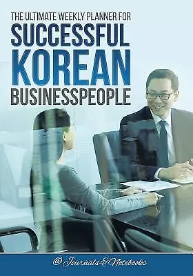 The Ultimate Weekly Planner For Successful Korean Businesspeople By @journals No • $32.39