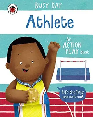 Busy Day: Athlete: An Action Play Book-Dan Green • £3.25