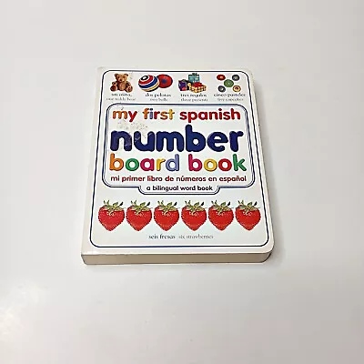 My First Spanish Number Board Book By: Jane Yorke  (Hardcover) 1st Edition 2002 • $7.15