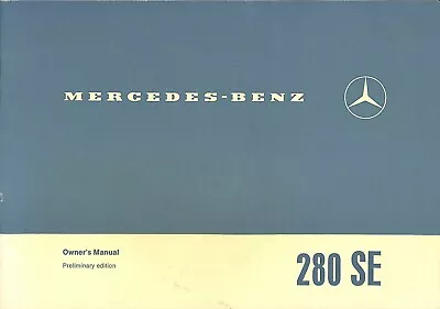 Mercedes-Benz 280 SE Glovebox Owner's Manual Preliminary Edition 280SE 20 Pages • $80