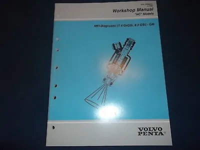 Volvo Penta Nc Models Engine Mfi Diagnostic 7.4 8.2 Gi Gsi Service Repair Manual • $12.99