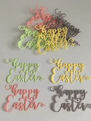 12 Die Cut “happy Easter” Sentiments - Card Making/scrapbooking • £2.40