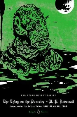 The Thing On The Doorstep And Other Weird Stories [Penguin Horror] • $6.10