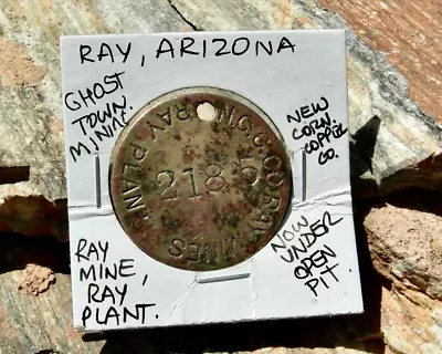 1910s RAY ARIZONA GHOST TOWN) RARE   RAY PLANT  NEW CORNELIA COPPER CO MINE TAG • $43.95