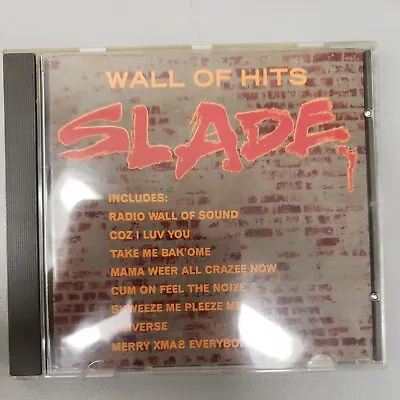 Wall Of Hits By Slade (CD 1991 Universal/Polydor) • $7.99