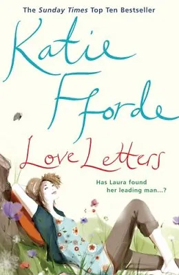 Love Letters By Katie Fforde. 9780099525042 • £3.48