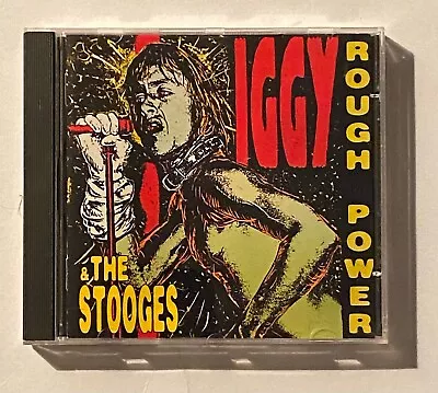 Iggy & The Stooges Rough Power 1994 Bomp CD MC5 Detroit Punk • $14.99