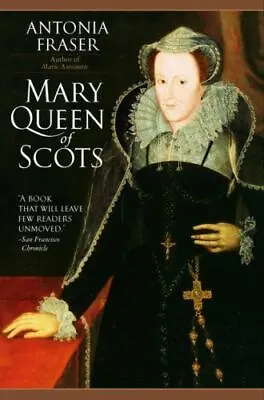 Mary Queen Of Scots By Fraser Antonia • $5.30