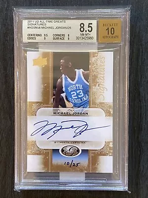 Michael Jordan Auto #/25 2011 Upper Deck UD All-Time Greats Signed BGS 8.5/10 • $9945.23