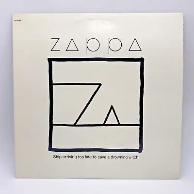 Vintage FRANK ZAPPA Ship Arriving Too Late To Save A Drowning Witch 1982 Vinyl • $8