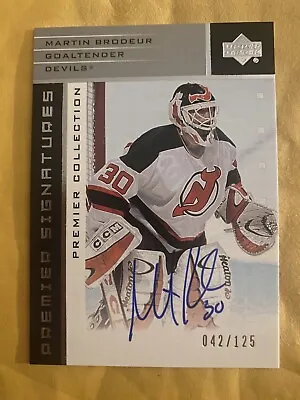 2003 UD Premier Collection Martin Brodeur Auto HOF 42/125 Devils HOF Autograph • $139.99