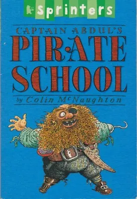 Captain Abdul's Pirate School - Colin McNaughton • £2.50