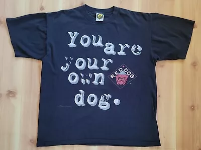 Vtg 1995 Red Dog Beer You Are Your Own Dog T Shirt Size XL Made USA • $24.95