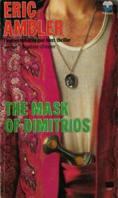 The Mask Of Dimitrios Mass Market Paperbound Eric Ambler • £4.73