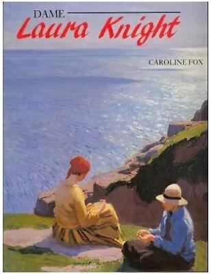 Dame Laura Knight-Caroline Fox • £15.84