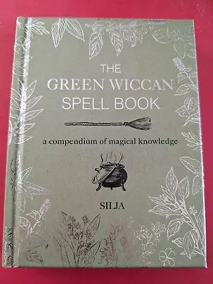 The Green Wiccan Spell Book: A Compendium Of Magical Knowledge By Silja... • £0.99