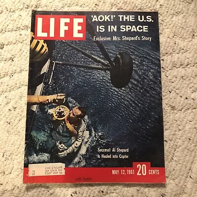 First Astronaut Alan Shepard Space Flight Life Magazine May 12 1961 Vintage Ads￼ • $14.70