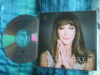 Tally Koren A Love Song For You TCK Productions TCKP0111 Promo CDr Single • £14.95