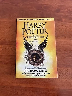 Harry Potter & The Cursed Child 2016 Special Rehearsal Edition Script HC Book • $25