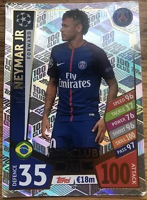 Match Attax Uefa Champions League 2017 2018 Neymar Jr PSG 100 Club • £4.99