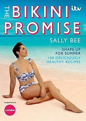 The Bikini Promise By Sally Bee • £2.71