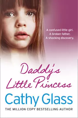 Daddys Little Princess Glass Cathy Used; Good Book • £3.64