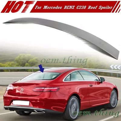 2023 Fit FOR Mercedes Benz E-Class C238 2DR Coupe OE Roof Spoiler ABS Unpainted • $99