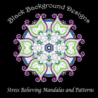 Black Background Designs: Stress Relieving Mandalas And Patterns (Adult Coloring • $9.49