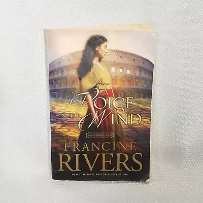 A Voice In The Wind [Mark Of The Lion #1] By Francine Rivers Religious Romance • $7.95