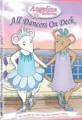 Angelina Ballerina: All Dancers On Deck - DVD By Angelina Ballerina - VERY GOOD • $6.49