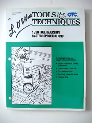 1996 Mitchell Otc Tools & Techniques Fuel Injection System Specifications Manual • $9.95