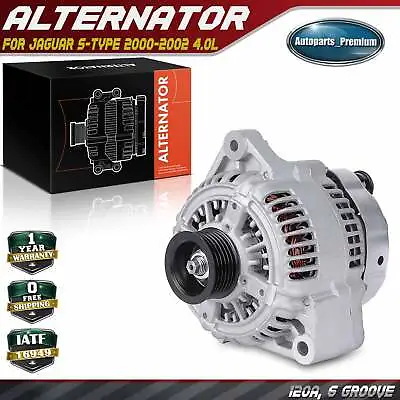 Alternator For Jaguar S-Type 2000-2002 4.0L 120 Amp 12 Volt CW 6-Groove Pulley • $124.99