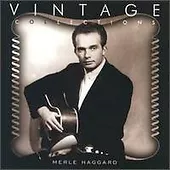 Vintage Collections Series By Merle Haggard (CD Jan-1996 Capitol) • $1.50