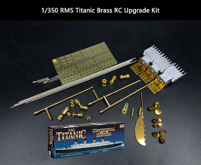 1/350 RMS Titanic Brass RC Upgrade Kit For Minicraft Centennial Edition • $98.79