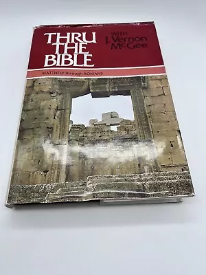 Thru The Bible Vol. 4: Matthew-Romans J. Vernon McGee 1983 Good Condition • $6