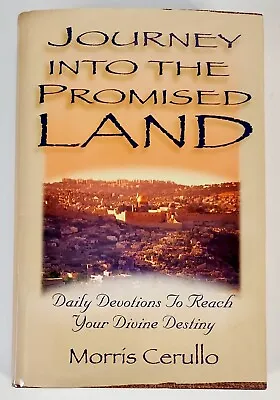 Journey Into The Promised Land Daily Devotions Divine Destiny Morris Cerullo  • $17.99