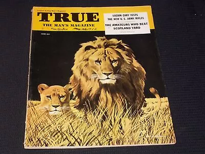 1952 June True Magazine Very Nice Man's Cover & Issue - E 3693 • $30