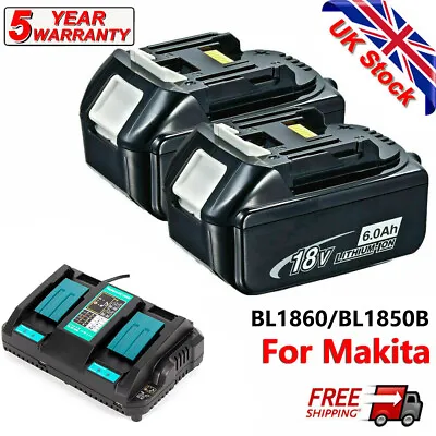 6.0Ah For Makita BL1860B 18V Lithium-Ion LXT BL1830 BL1850 Charger / Battery • £41.99