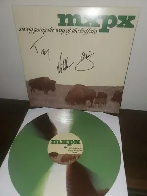 Mxpx - Slowly Going The Way Of The Buffalo SIGNED Vinyl Autographed LP • $100