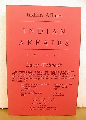 Indian Affairs Larry Woiwode Signed Uncorrected Advance Proof 1992 First Print • $33.15