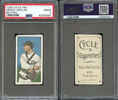 T206 Mickey Doolan Batting ~~ PSA 2  ~~ Cycle 460 **rare Back** • $349.99