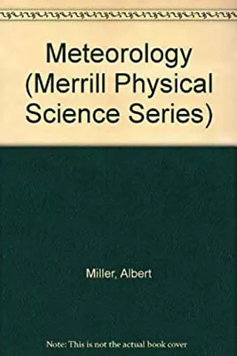 Meteorology Paperback Richard A. Miller Albert Anthes • $4.50