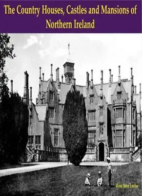 £12.33 • Buy The Country Houses, Castles And Mansions Of Northern Ireland.by Leslie New**