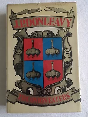 THE ONION EATERS By J. P. Donleavy 1971 1st 1st Hardback In Dust Jacket • £26