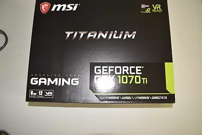 $300 • Buy MSI NVIDIA GeForce GTX 1070 Ti TITANIUM 8G Used In Gaming RIG