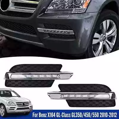 10-12 For Benz X164 GL350/450/550 DRL Daytime Running Fog Light Bumper Grille • $119.99