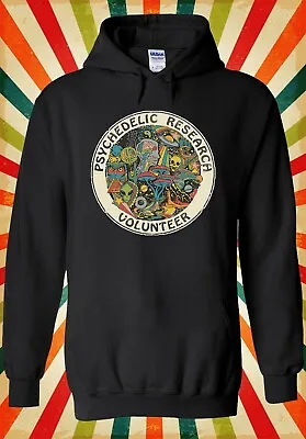 Psychedelic Research Volunteer Cool Men Women Unisex Top Hoodie Sweatshirt 2797 • £17.95