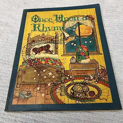 1978 Illustrated 1st Ed Nursery Rhyme Book Once Upon A Rhyme Lorraine Wells PB • $11.99