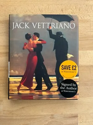 Signed Jack Vettriano: A Life (Hardback 2006) NEW • £36
