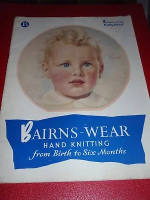 Vintage Bairns-wear Baby Book Knitting Patterns 0-6 Months • £3.99
